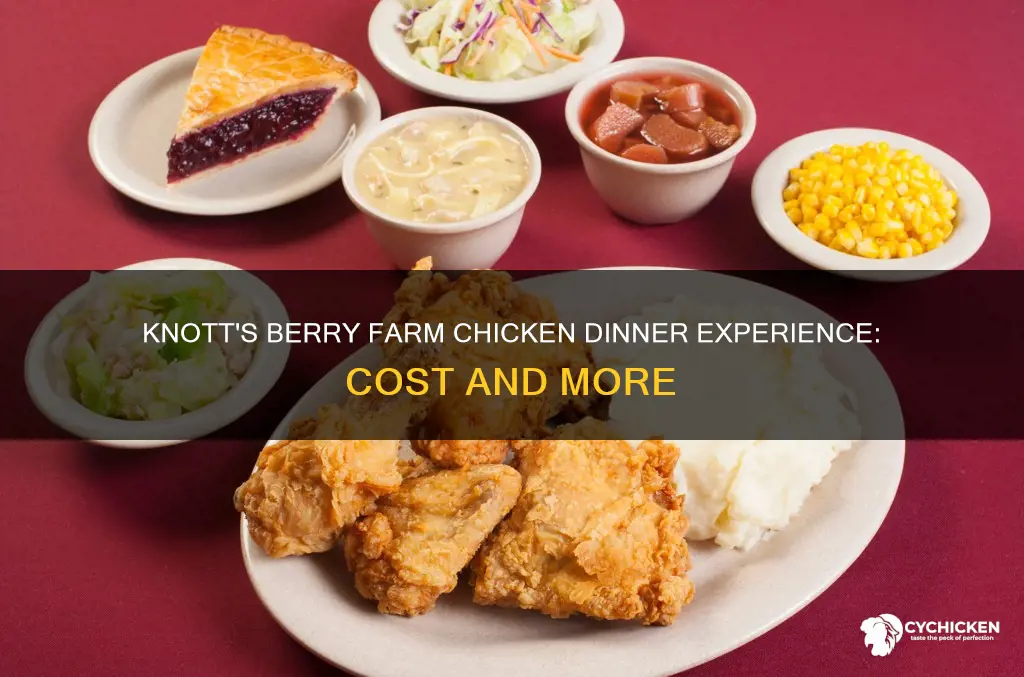 what does a chicken dinner at knott