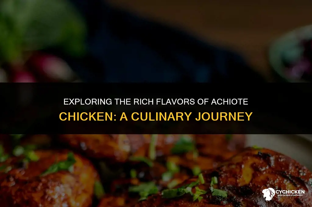 what does achiote chicken taste like