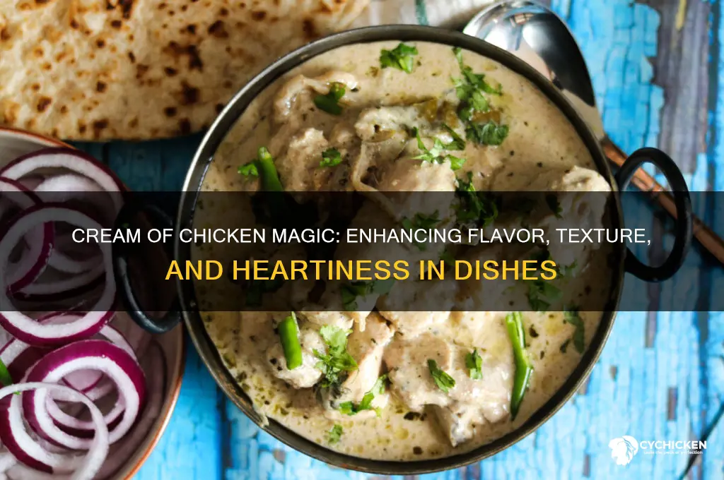 what does adding cream of chicken do