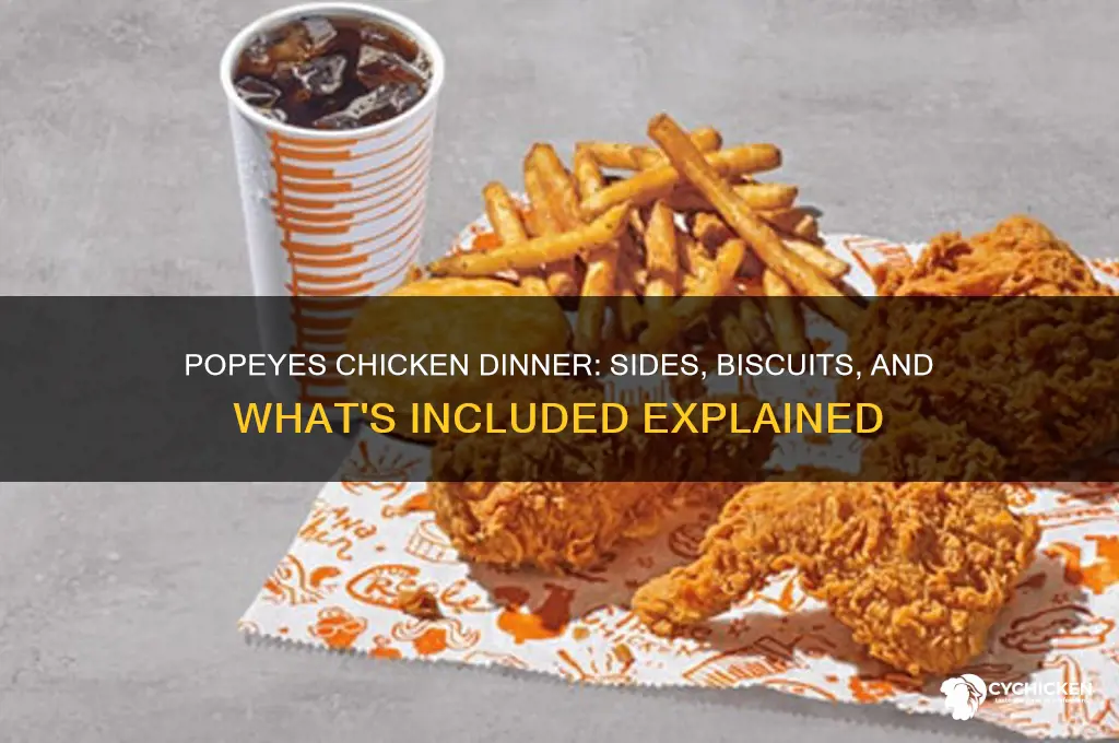 what does chicken dinner come with popeyes