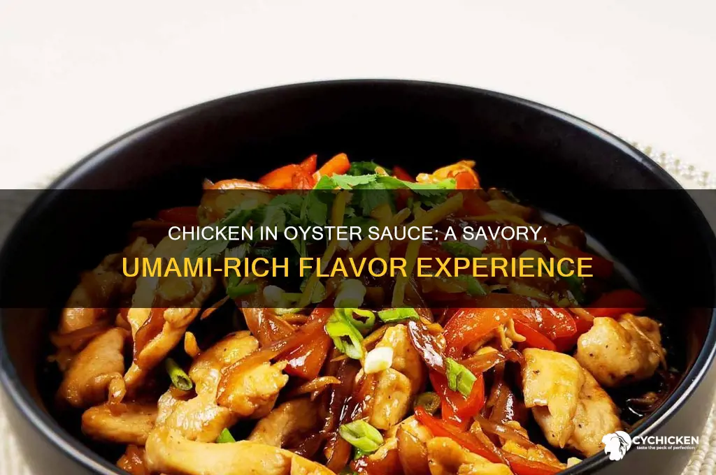 what does chicken in oyster sauce taste like