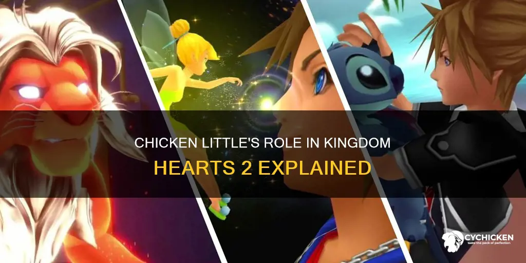 what does chicken little do in kingdom hearts 2