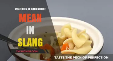 Decoding Chicken Noodle: Unraveling the Surprising Slang Meaning Behind the Dish