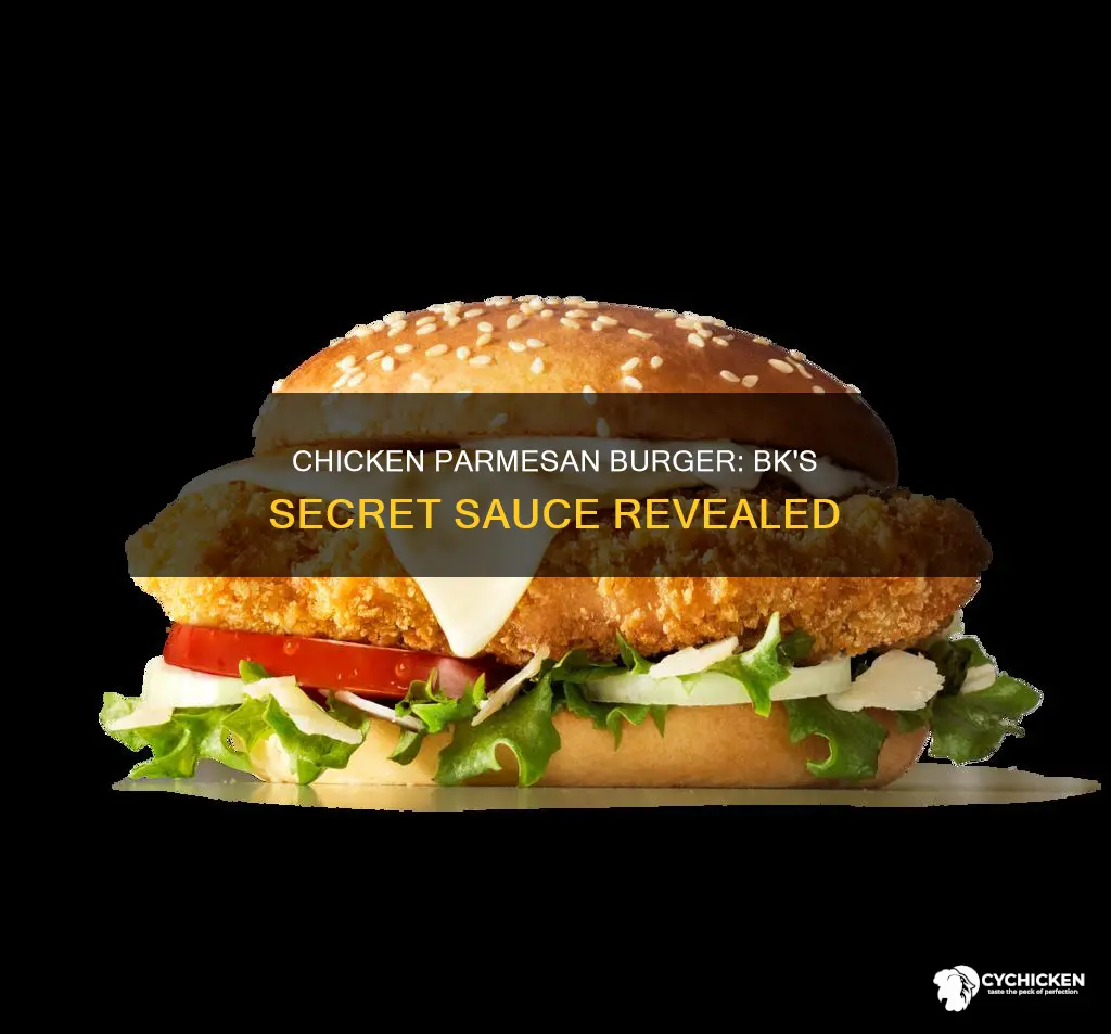 what does chicken parmesan burger king have on it