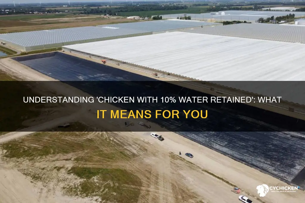 what does chicken with 10 water retained mean