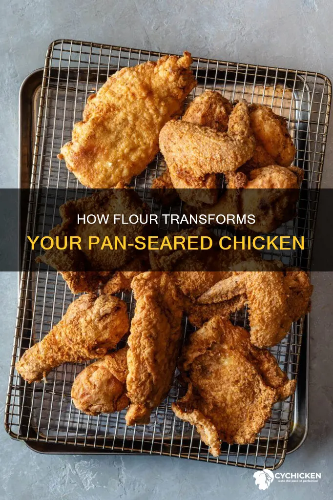 what does flour do to chicken when pan searing