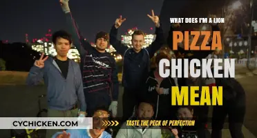 Lion Pizza Chicken: What Does This Odd Phrase Mean?