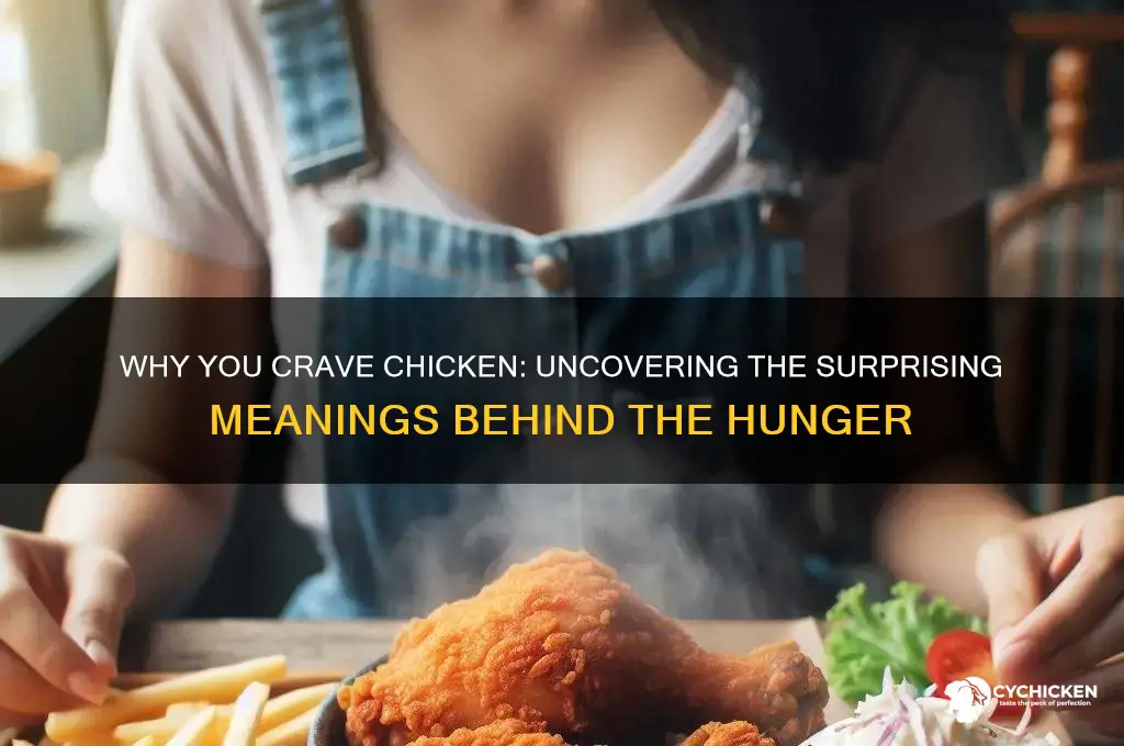 what does it mean if you crave chicken