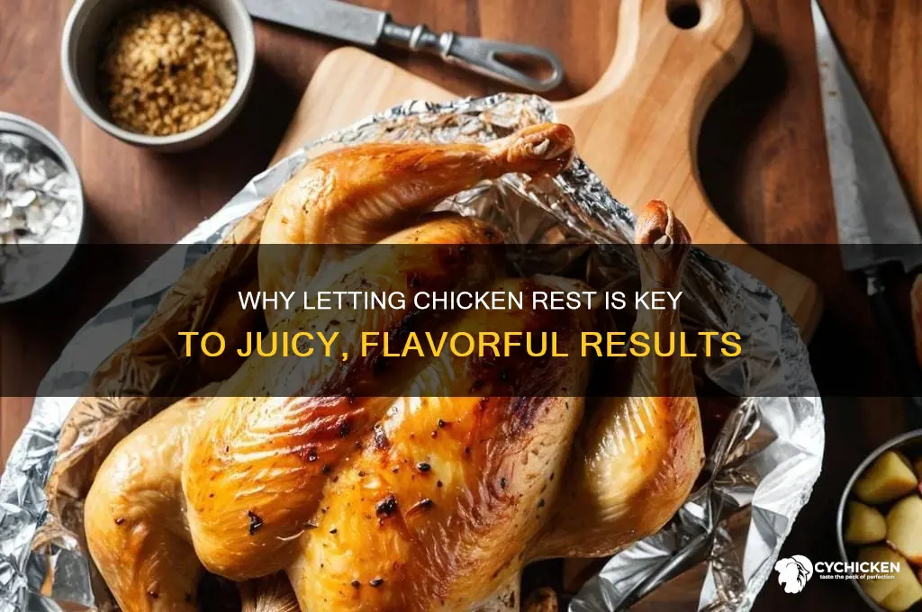 what does it mean to let chicken rest