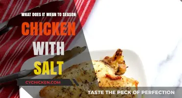 The Art of Salting Chicken: A Guide to Seasoning