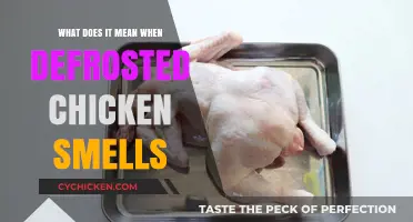Defrosted Chicken Smells: Understanding the Causes and Risks