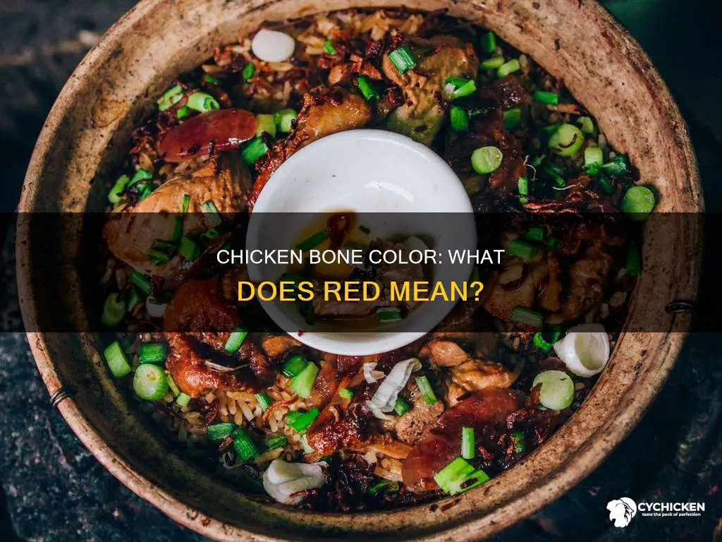 what does it mean when the chicken bone is red