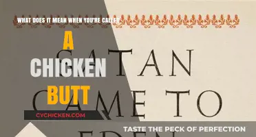 Chicken Butt: A Term of Endearment or Insult?