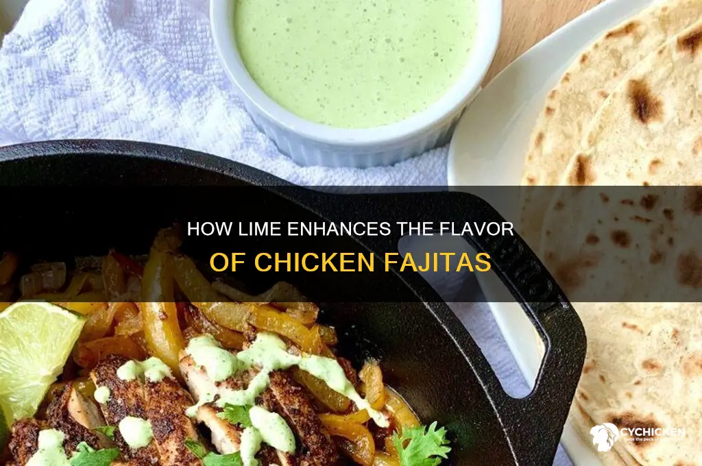 what does lime do for chicken fajita taste