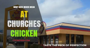 What Does 'Mixed' Mean at Church's Chicken? A Menu Explained