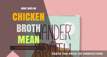 Decoding Dietary Restrictions: What Does 'No Chicken Broth' Mean?