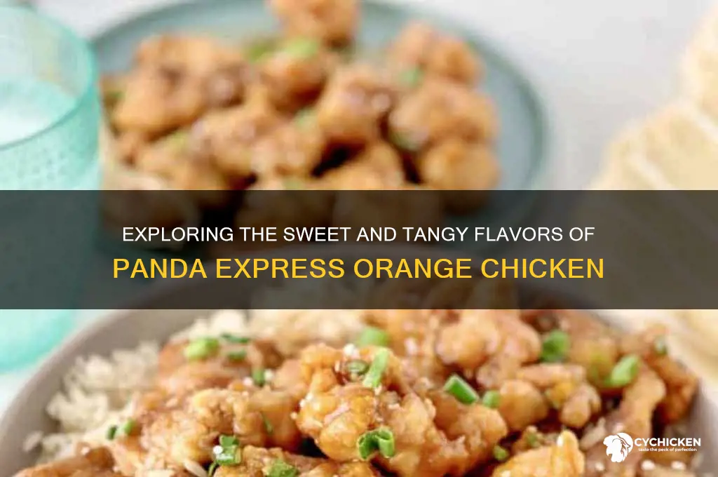 what does panda express orange chicken taste like