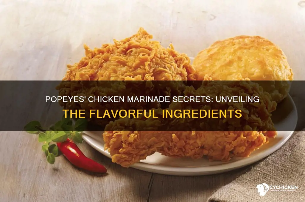what does popeyes marinate their chicken in