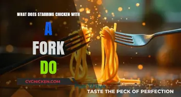Stabbing Chicken with a Fork: Culinary Technique or Kitchen Myth?
