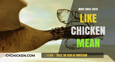 What Does 'Tastes Like Chicken' Really Mean? Exploring the Culinary Cliché