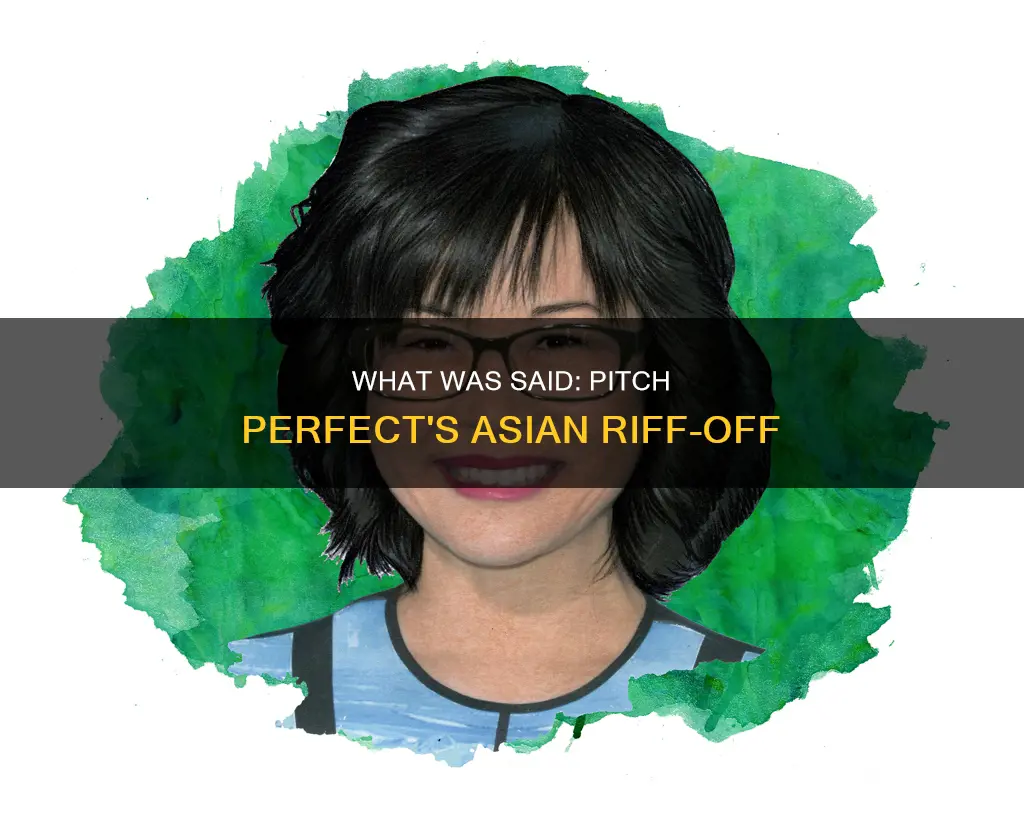 what does the asian chick say in pitch perfect