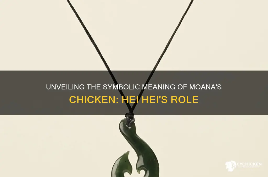 what does the chicken in moana represent