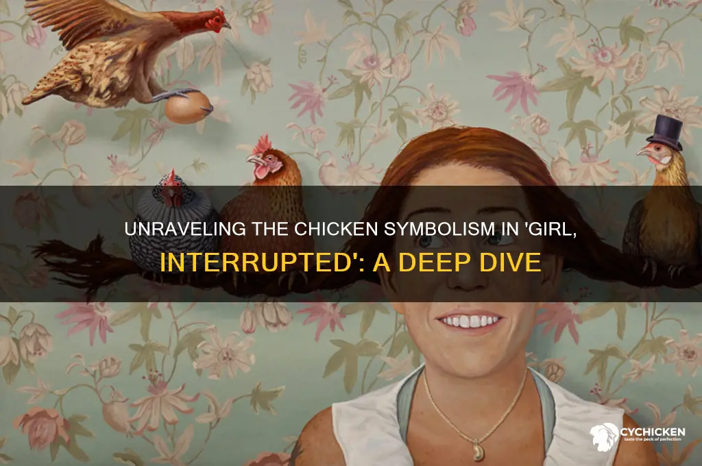 what does the chicken mean in girl interrupted