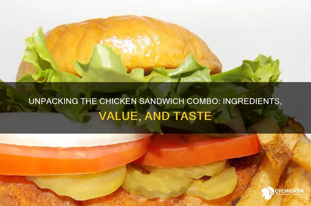 what does the chicken sandwich combo