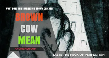 Unraveling the Mystery: "Brown Chicken, Brown Cow" Expression