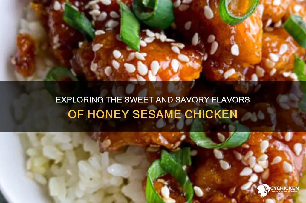 what does the honey sesame chicken taste like