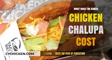 Naked Chicken Chalupa Price: Unwrapping the Cost of This Taco Bell Favorite