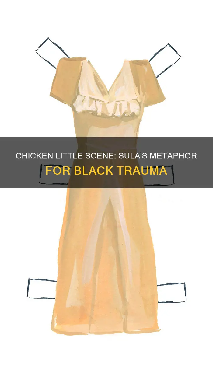 what does the scene with chicken little mean in sula