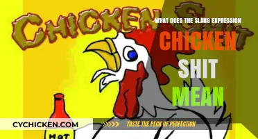 Decoding 'Chicken Shit': Understanding the Meaning Behind the Bold Slang Expression