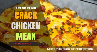 Crack Chicken Explained: Unraveling the Meaning Behind the Viral Dish