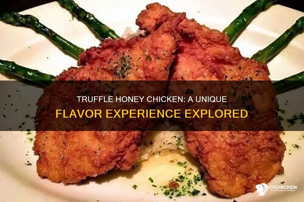 what does truffle honey chicken taste like