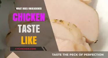 Unseasoned Chicken Taste: Exploring the Bare, Natural Flavor Profile