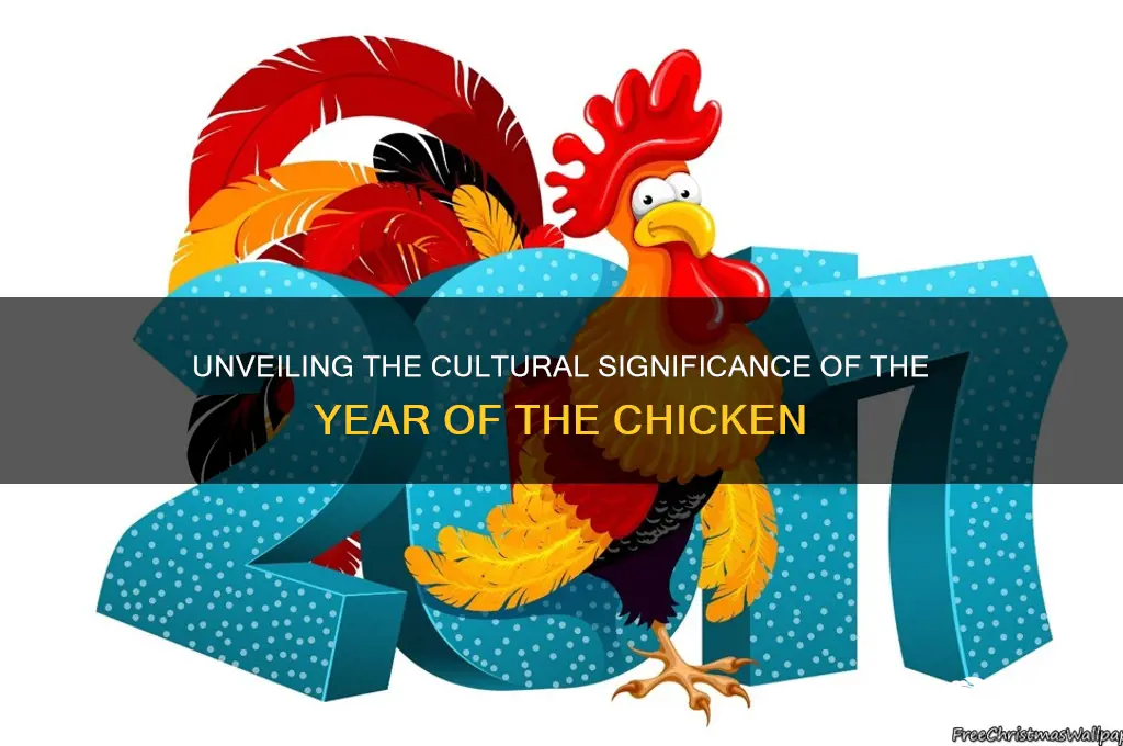 what does year of the chicken mean