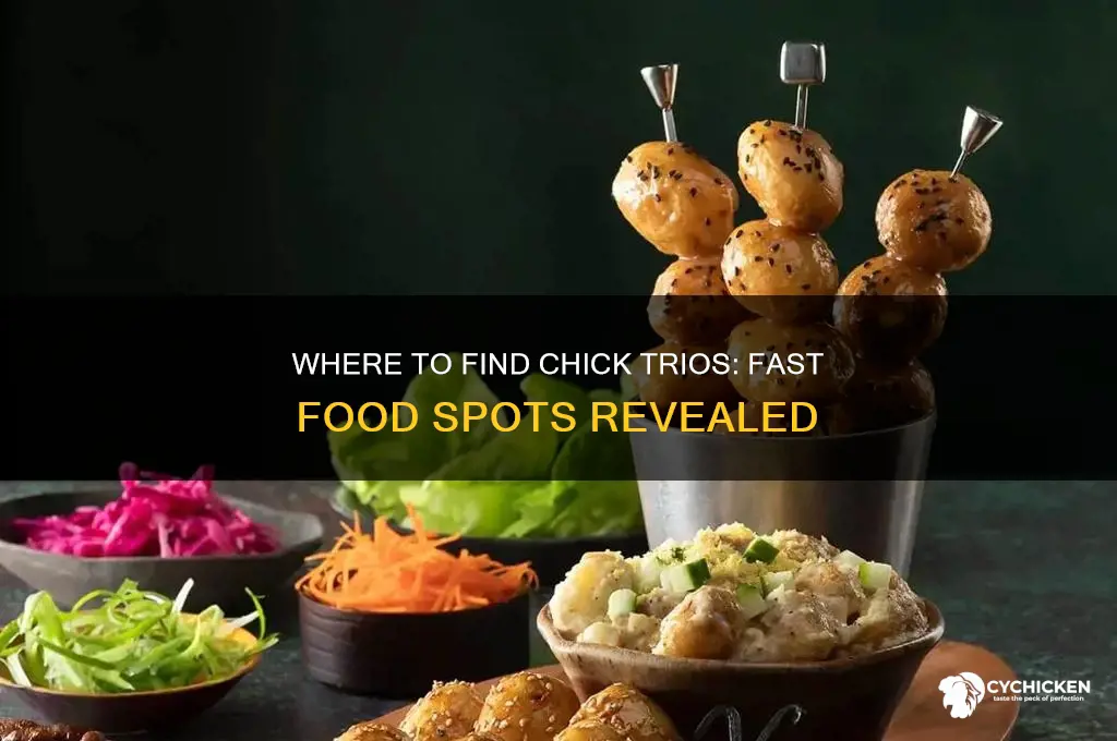 what fast food place sells chick trios