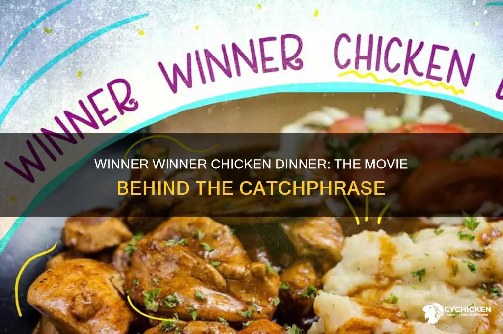 what film is winner winner chicken dinner from