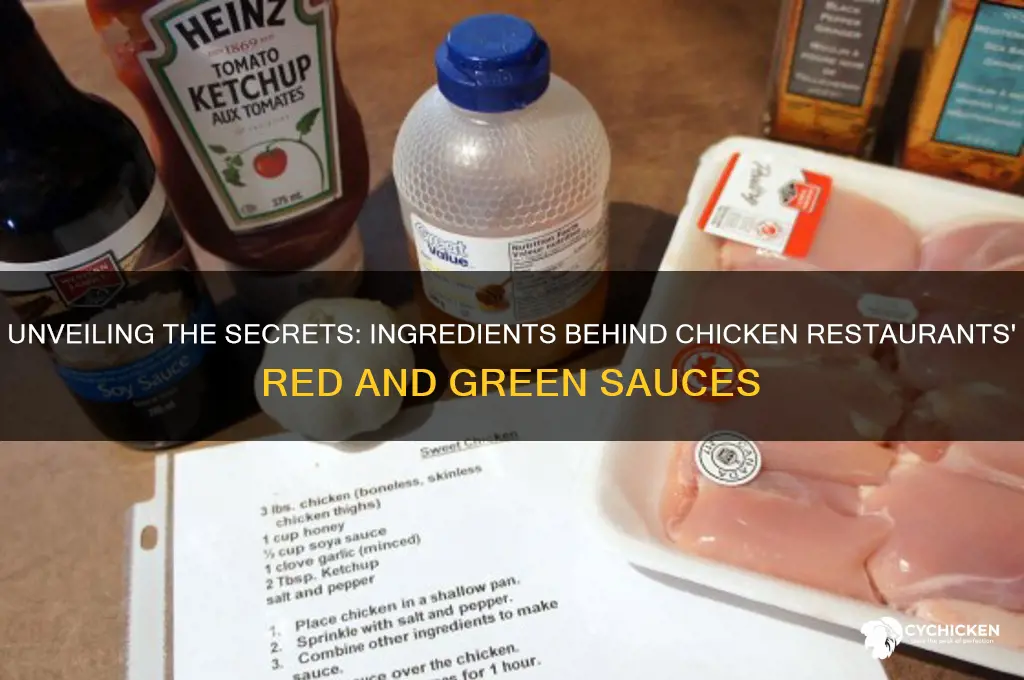 what goes into red and green sauces at chicken restaurants