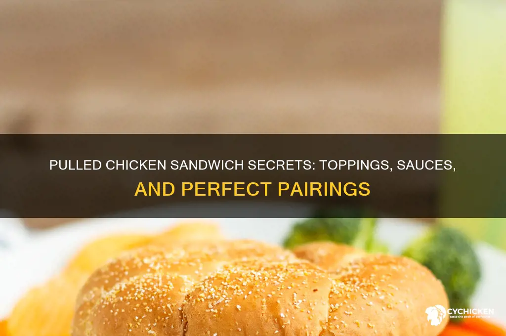 what goes on pulled chicken sandwiches
