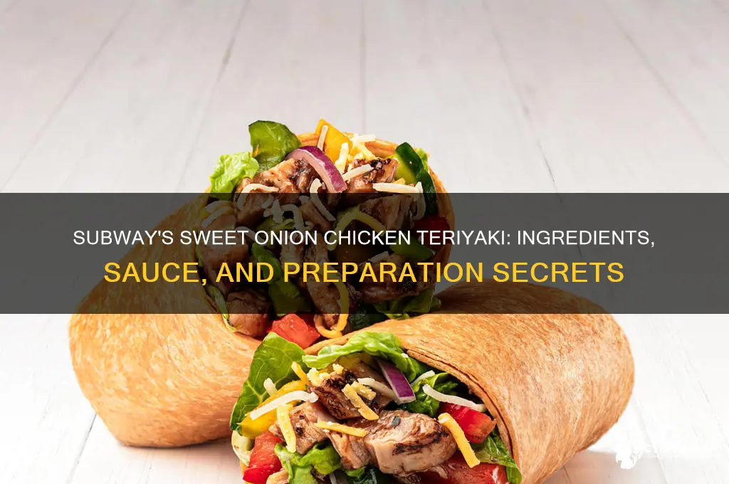 what goes on subway sweet onion chicken teriyaki