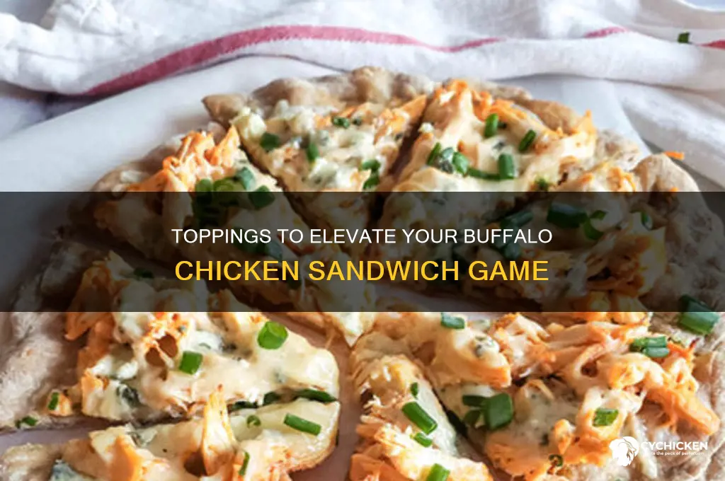 what goes well on top buffalo chicken sandwiches