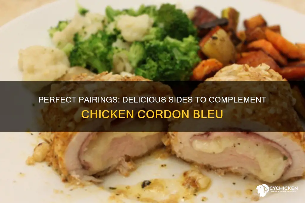 what goes well with chicken cordon bleu