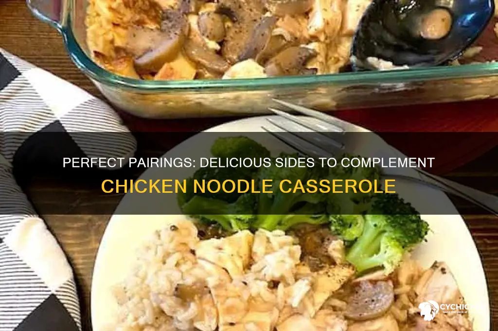 what goes well with chicken noodle casserole