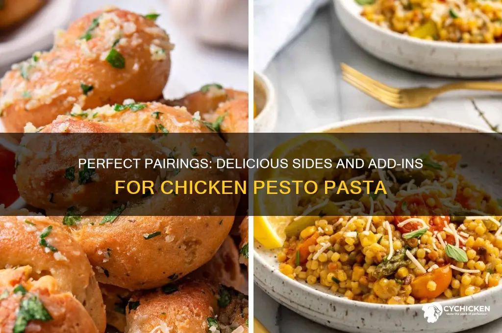 what goes well with chicken pesto pasta