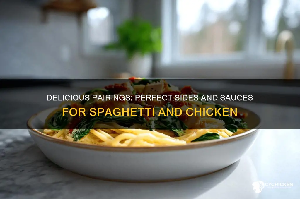 what goes well with spaghetti and chicken