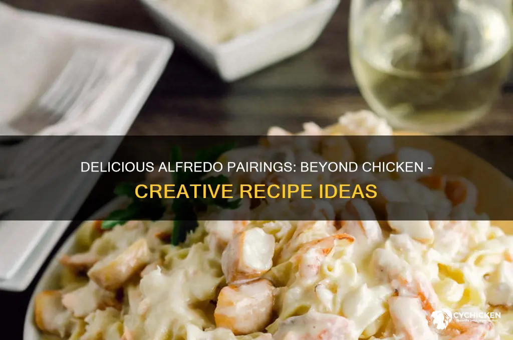 what goes with alfredo that is not chicken
