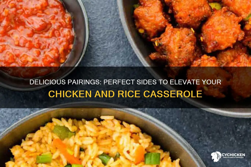 what goes with chicken and rice casserole
