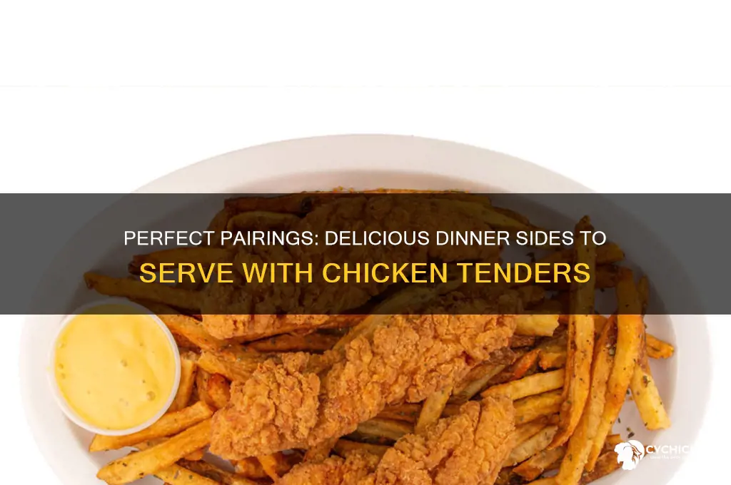 what goes with chicken tenders for dinner